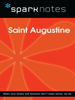cover image of Saint Augustine (SparkNotes Philosophy Guide)